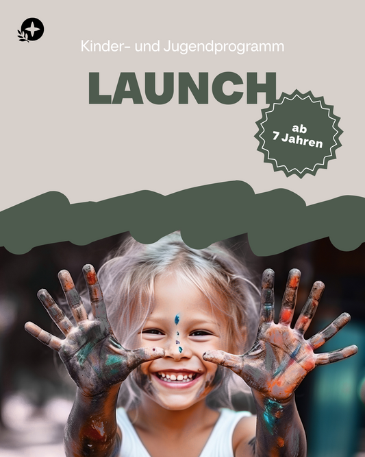 Kinder und Jugendprogramm #01 – Launch (ab 7 Jahren)