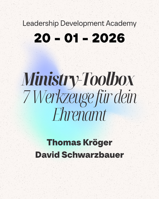 LDA - Ministry Toolbox: 7 Werkzeuge für dein Ehrenamt