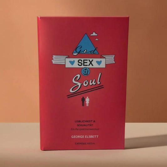 God, Sex & Soul